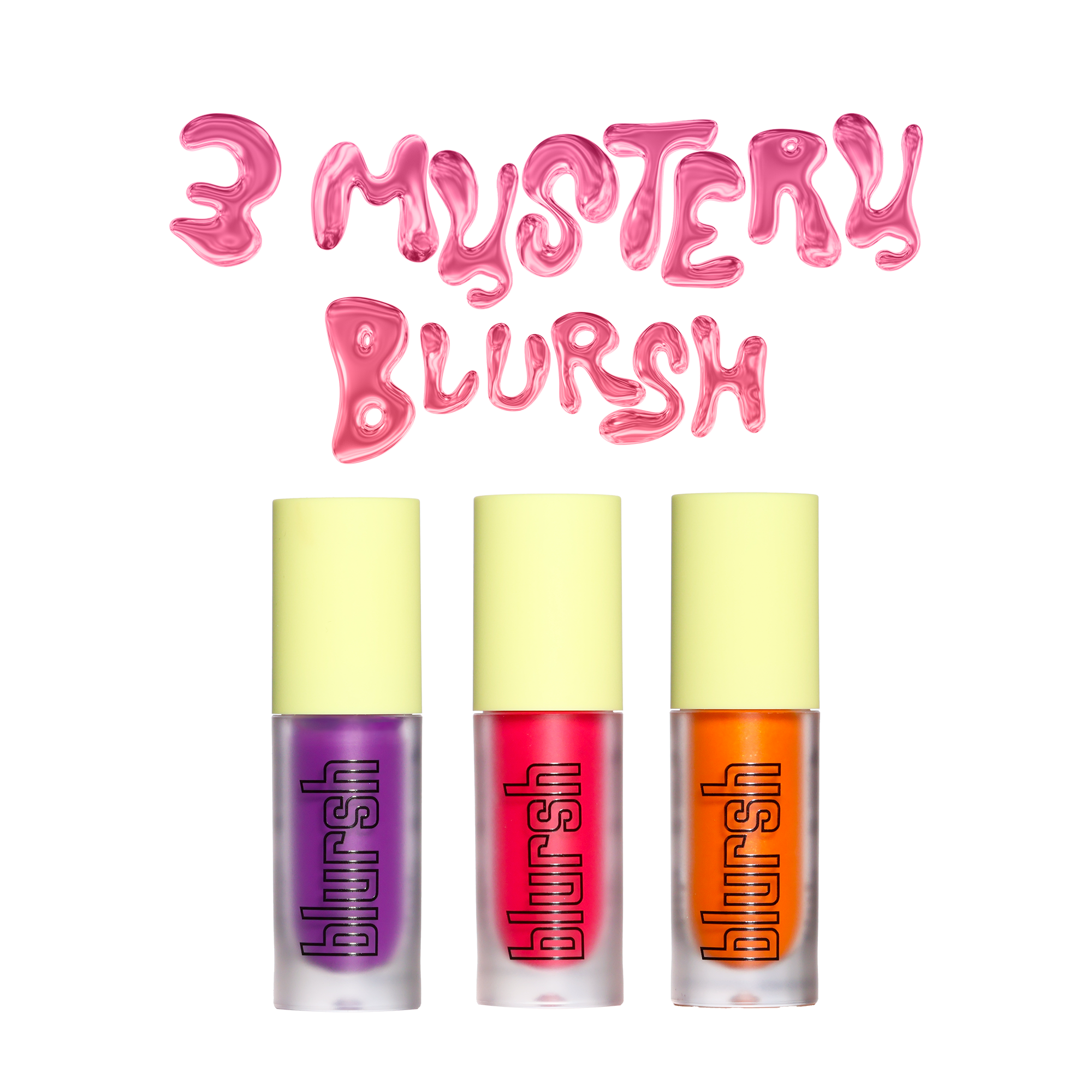 3 Mystery Blursh For £8